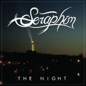 Seraphim (USA-2) : The Night